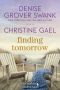 [Bluebird Bay 01] • Finding Tomorrow